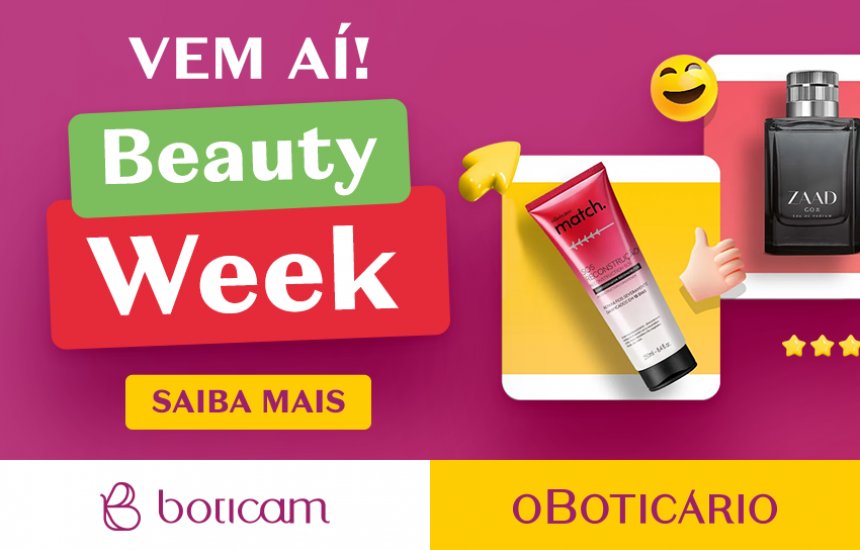 Aproveite De 19 A 28 De Novembro. Só A Beauty Week Do Boticário Tem ...